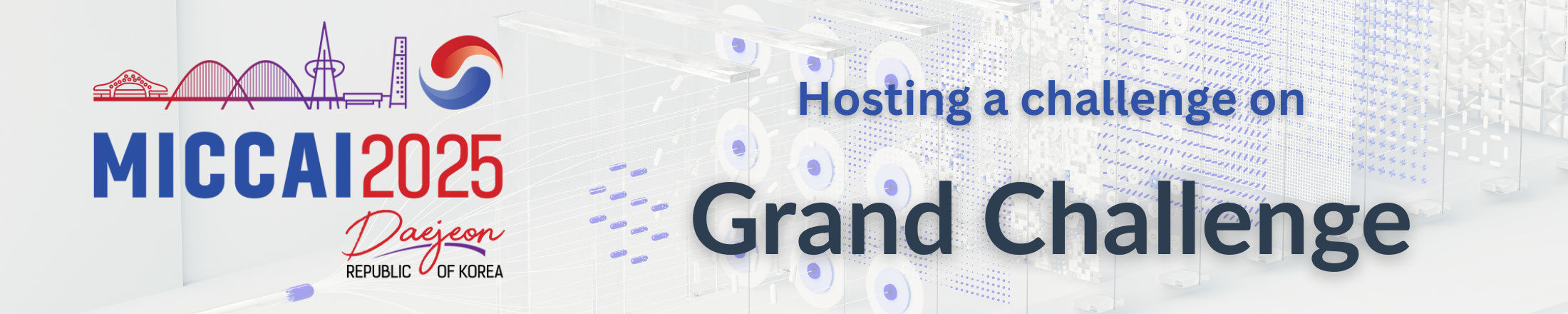 MICCAI Grand Challenge Tutorial 2025 Banner